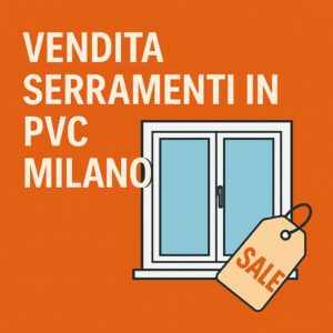 Serramenti in PVC Porta Lodovica Milano
